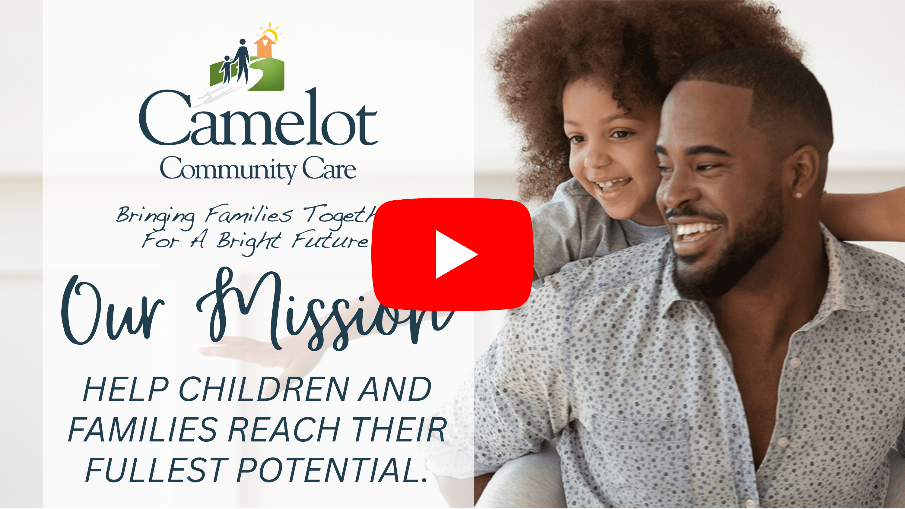 What Guides Camelot: Mission, Vision & Core Values Video